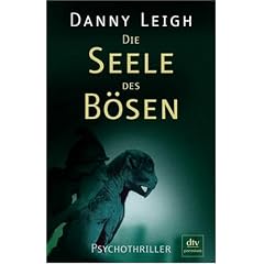 Die Seele des B�sen: Psychothriller