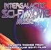 Search : Interglactic Sci-Fi Movie Music
