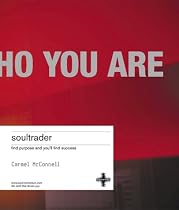 Soultrader: Find Purpose and You'll Find Success
