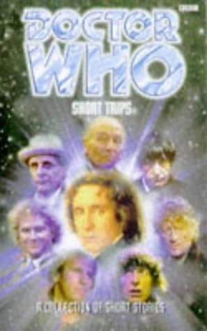 Doctor Who: Short Trips (Doctor Who)