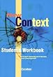 New Context - Allgemeine Ausgabe: New Context. Students Workbook: Sekundarstufe II. Mit Self-assessment Sheets und L�sungsheft