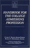 Handbook for the College Admissions Profession
