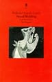 Blood Wedding: A Play