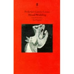 Blood Wedding: A Play