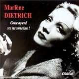Revue Marlène Dietrich  / Come Up And See Me Sometimes