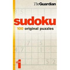 "Guardian" Sudoku: Bk. 1: 100 Original Puzzles (Guardian Books)