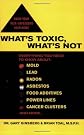 What's Toxic, What's Not