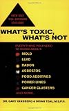 What's Toxic, What's Not