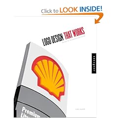 Logo Design That Works: Secrets for Successful Logo Design (That Works Series)