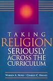 Taking Religion Seriously Across the Curriculum