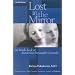 Lost in the Mirror: An Inside Look at Borderline Personality Disorder
