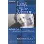 Lost in the Mirror: An Inside Look at Borderline Personality Disorder