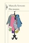 Diez mujeres (Spanish Edition)