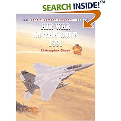 Air War in the Gulf 1991(Osprey Combat Aircraft 27): Chris Chant, Mark Rolfe: Books