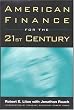 American Finance for the 21st Century