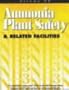Ammonia Plant Safety: & Related Facilities (Ammonia Plant Safety (and Related Facilities))