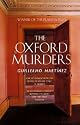 THE OXFORD MURDERS by Guillermo Martinez