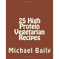 25 High Protein Vegetarian Recipes