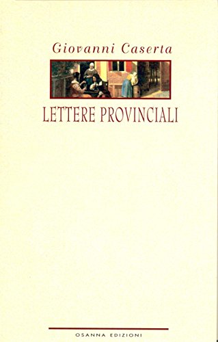 Lettere provinciali (POLLINE) (Italian Edition)