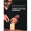 David Charlesworth's Furniture-Making Techniques: A Guide to Hand Tools and Methods