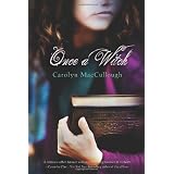 Once a Witchby Carolyn MacCullough