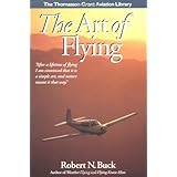 The Art of Flying (General Aviation Reading series)