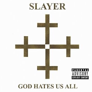God Hates Us All [Explicit Lyrics, Import]