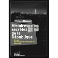 Histoires secr�tes de la R�publique