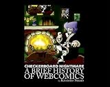 Checkerboard Nightmare: A Brief History of Webcomics