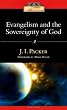EVANGELISM AND THE SOVEREIGNTY OF GOD