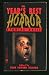 The Year's Best Horror 18 (Year's Best Horror)