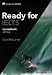  : Ready for IELTS. Student's Book with CD-ROM and key