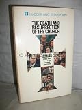 The death and resurrection of the Church