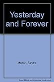 Yesterday and forever