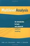 Multilevel Analysis: An Introduction to Basic and Advanced Multilevel Modeling
