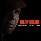 Heaven is Calling (feat. Cynthia Holliday) [Explicit]