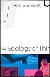The New Ecology of Things (NET)