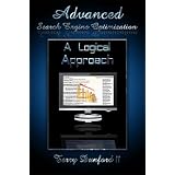 Advanced Search Engine Optimization: A Logical Approach