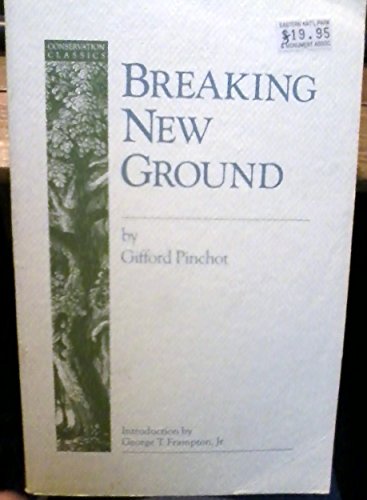 breaking new ground conservation classics