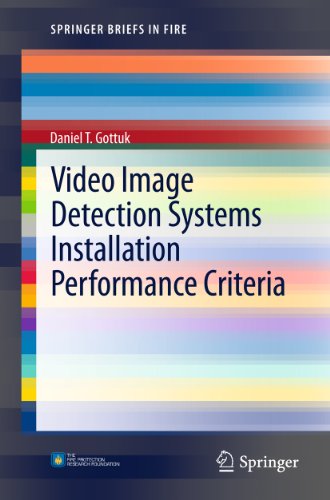 Video Image Detection Systems Installation Performance Criteria: 0 (SpringerBriefs in Fire)