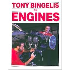 Tony Bingelis on Engines
