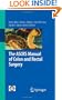 The ASCRS Manual of Colon and Rectal Surgery