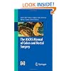 The ASCRS Manual of Colon and Rectal Surgery