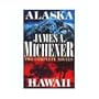 James A. Michener Two Complete Novels Alaska Hawaii