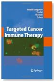 Targeted Cancer Immune Therapy