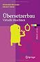 �bersetzerbau: Virtuelle Maschinen (eXamen.press)