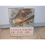 ConquerorsoftheAir:TheEvolutionofAircraft1903-1945