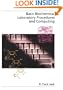 Basic Biochemical Laboratory Procedures and Computing: With Principles, Review Questions, Worked Examples, and Spreadsheet Solutions (Topics in Biochemistry)