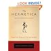 The Hermetica: The Lost Wisdom of the Pharaohs