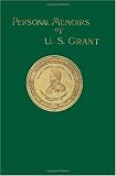 Personal Memoirs of U. S. Grant (Volume 2)